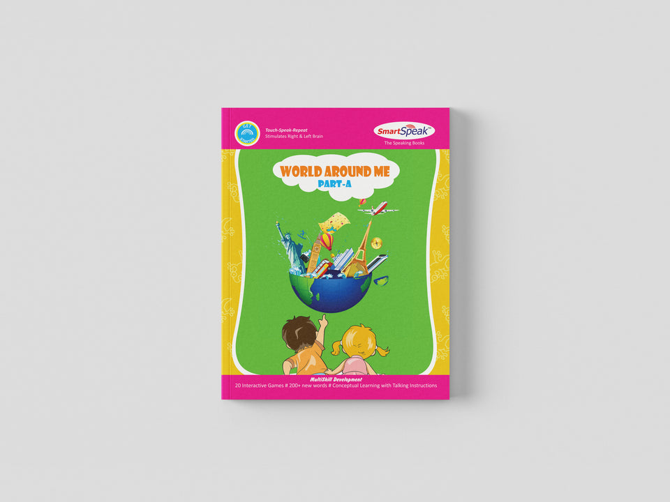 World Around Me – Part A (Age: 3-5)