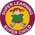 Super Learning Super Child